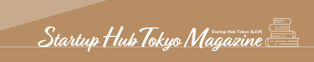 Startup Hub Tokyo Magazine